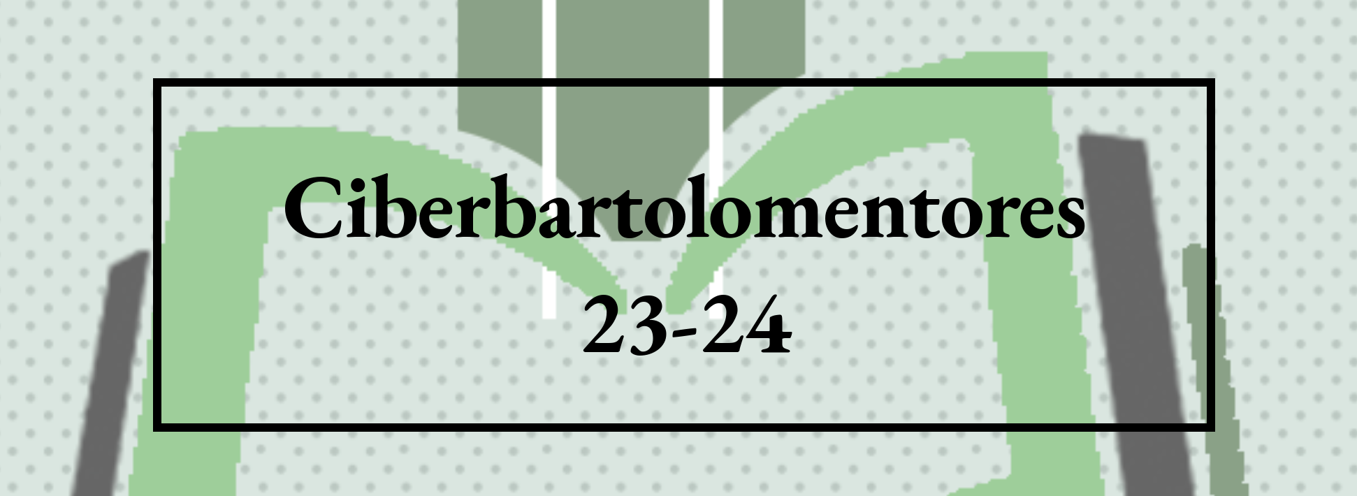 Ciberbartolomentores