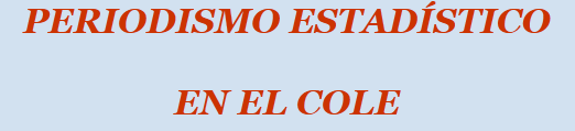 periodismo estadistico cole