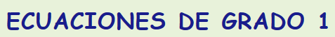 ecuaciones primer grado