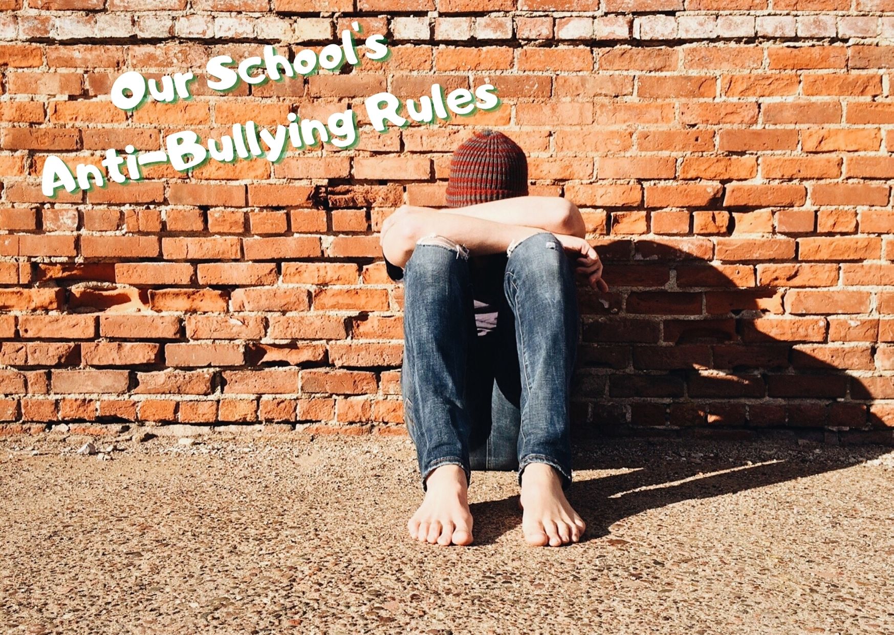 Our School s Anti Bullying Poster