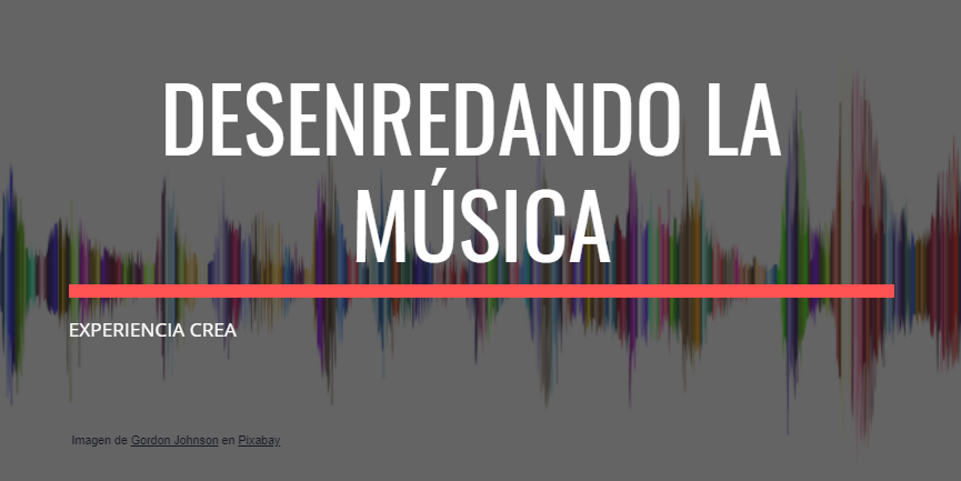 Site experiencia CREA "Desenredando la Música"